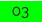 03
