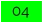 04
