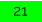 21