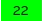22