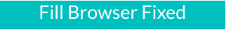Fill Browser Fixed
